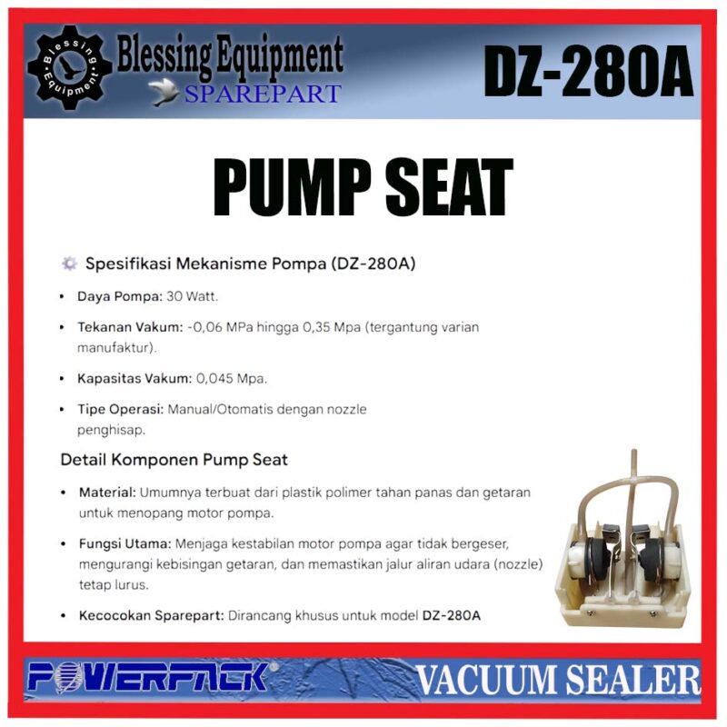 DZ-280A SPAREPART PUMP SEAT | DUDUKAN POMPA Vacuum Sealer POWEPACK DZ 280A KARET POMPA | KARET VAKUM | DUDUKAN POMPA VAKUM SEALER DZ280A POWERPACK - Image 2