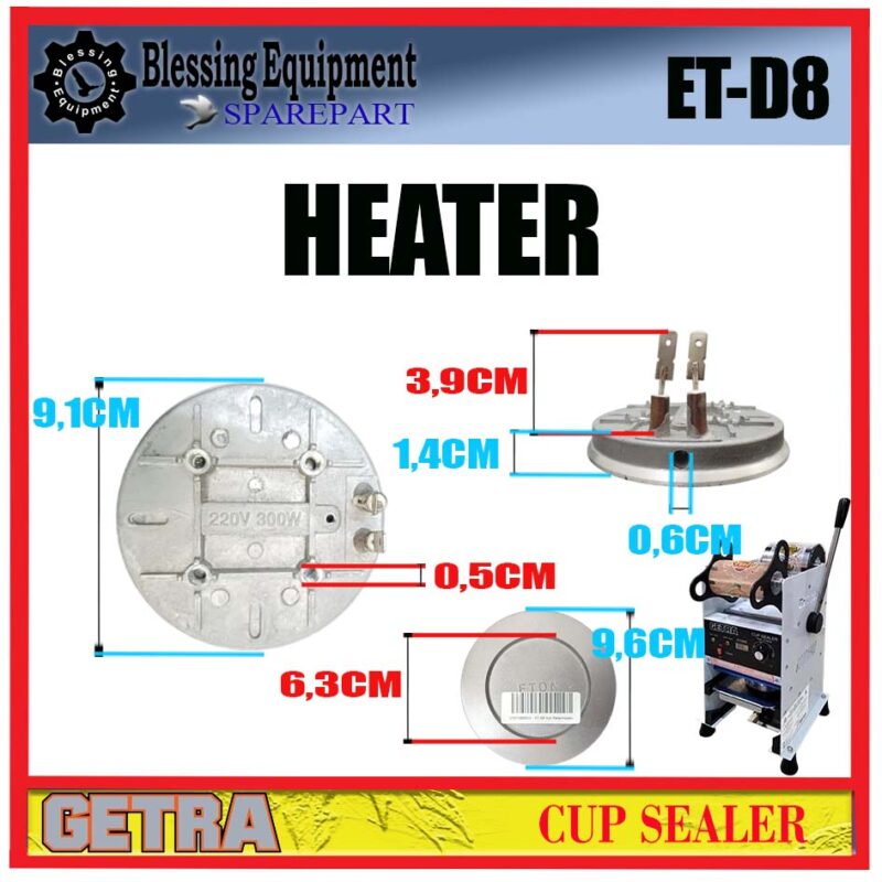 ET-D8 SPAREPART PEMANAS | HEATER Manual Cup Sealer GETRA ET D8 HEATING ELEMENT | HEATER CUP SEALER ETD8 GETRA ET-D8 SPAREPART PEMANAS | HEATER Manual Cup Sealer GETRA ET D8 HEATING ELEMENT | HEATER CUP SEALER ETD8 GETRA - Image 2