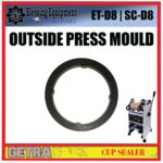 SC-D8 | ET-D8 SPAREPART OUTSIDE PRESS MOULD HITAM D=23 cm Manual Cup Sealer type ET D8 SC D8 GETRA CETAKAN PRESS LUAR DIAMETER 23CM MANUAL CUP SEALER GETRA