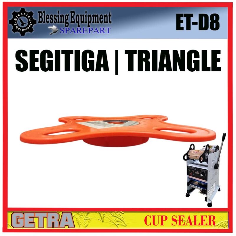 ET-D8 | SC-D8  SPAREPART FILM GUIDE | SEGITIGA | BULAT | TRIANGLE Cup Sealer GETRA ET D8 | SC D8 SEGITIGA PENAHAN PLASTIK ROLL MESIN MANUAL CUP SEALER ETD8 SCD8 GETRA - Image 3