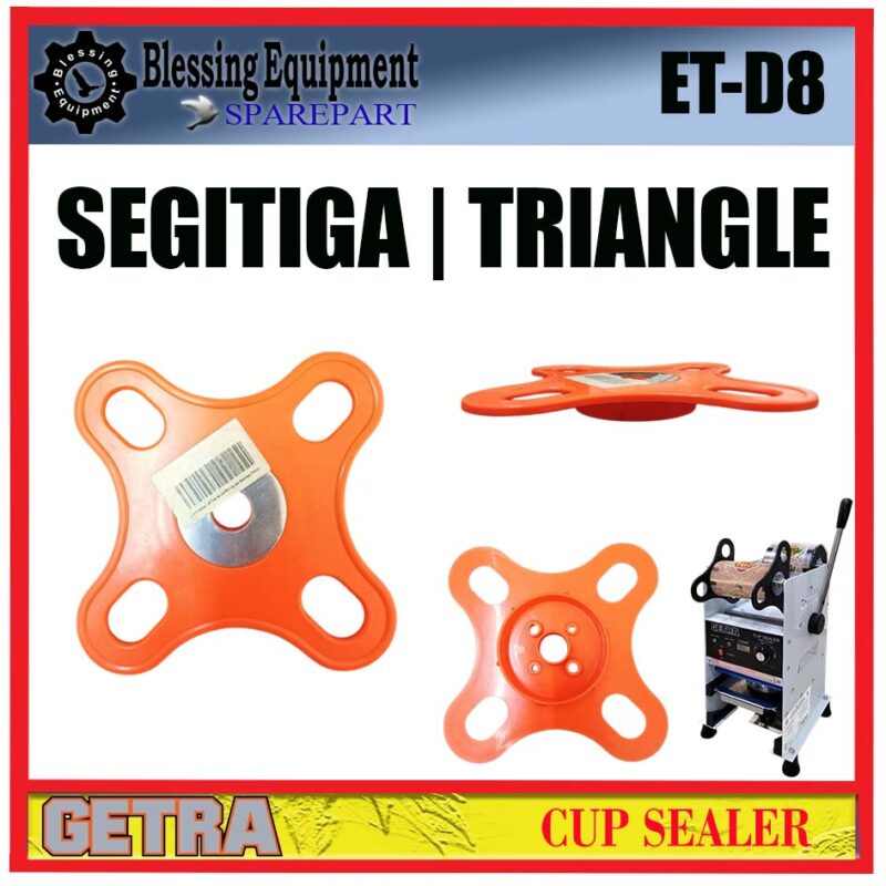 ET-D8 | SC-D8  SPAREPART FILM GUIDE | SEGITIGA | BULAT | TRIANGLE Cup Sealer GETRA ET D8 | SC D8 SEGITIGA PENAHAN PLASTIK ROLL MESIN MANUAL CUP SEALER ETD8 SCD8 GETRA