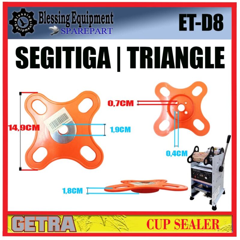 ET-D8 | SC-D8  SPAREPART FILM GUIDE | SEGITIGA | BULAT | TRIANGLE Cup Sealer GETRA ET D8 | SC D8 SEGITIGA PENAHAN PLASTIK ROLL MESIN MANUAL CUP SEALER ETD8 SCD8 GETRA - Image 2