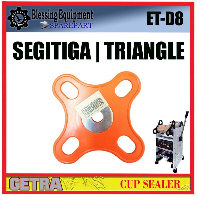 ET-D8 | SC-D8  SPAREPART FILM GUIDE | SEGITIGA | BULAT | TRIANGLE Cup Sealer GETRA ET D8 | SC D8 SEGITIGA PENAHAN PLASTIK ROLL MESIN MANUAL CUP SEALER ETD8 SCD8 GETRA - Image 5