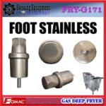 FRY-G171 SPAREPART FOOT STAINLEES | BESI PENYANGGA Gas Deep Fryer FRY G171 FOMAC KAKI | DUDUKAN | BESI PENOPANG MESIN PENGGORENGAN GAS FRYG171 FOMAC