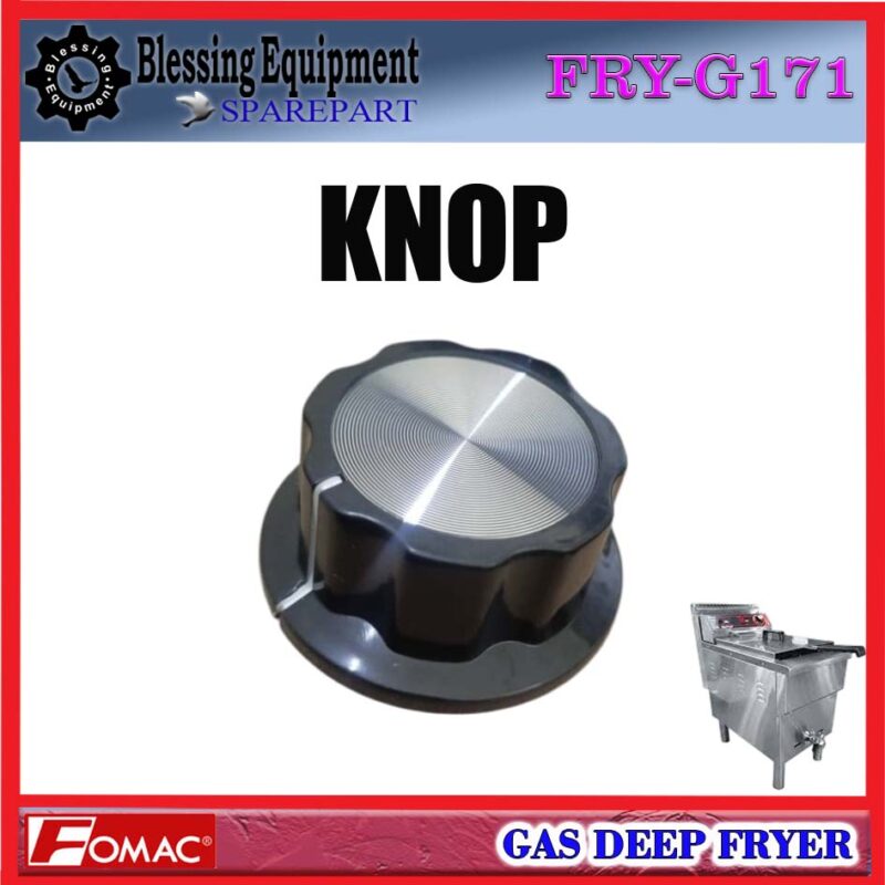 FRY-G171 SPAREPART KNOP TEMPERATURE Gas Deep Fryer FOMAC FRY G171 KNOP | TOMBOL PEMUTAR SUHU MESIN PENGGORENG FRY G171 FOMAC KNOB TEMPERATURE | KNOP PEMUTAR SUHU FRYG171 FOMAC - Image 4