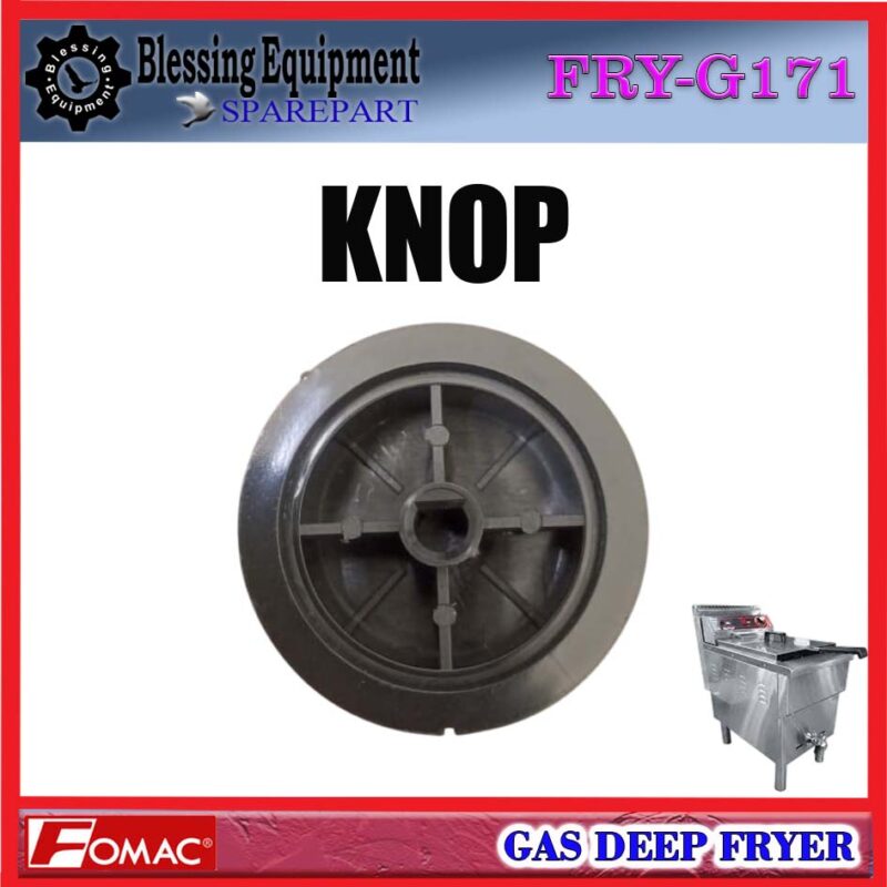 FRY-G171 SPAREPART KNOP TEMPERATURE Gas Deep Fryer FOMAC FRY G171 KNOP | TOMBOL PEMUTAR SUHU MESIN PENGGORENG FRY G171 FOMAC KNOB TEMPERATURE | KNOP PEMUTAR SUHU FRYG171 FOMAC - Image 5