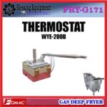 FRY-G171 SPAREPART THERMOSTAT WYE-200B Gas Deep Fryer FOMAC FRY G171 PENGATUR SUHU PENGGORENGAN GAS FRYG171 WYE 200B FOMAC