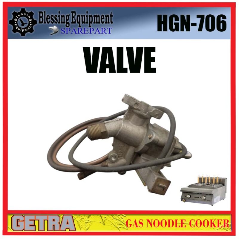 HGN-706 SPAREPART VALVE | KATUP Noodle Cooker GETRA HGN 706 VALVE GAS | KRAN PENGATUR GAS ALAT PEMASAK MIE 6 LUBANG HGN706 GETRA - Image 3