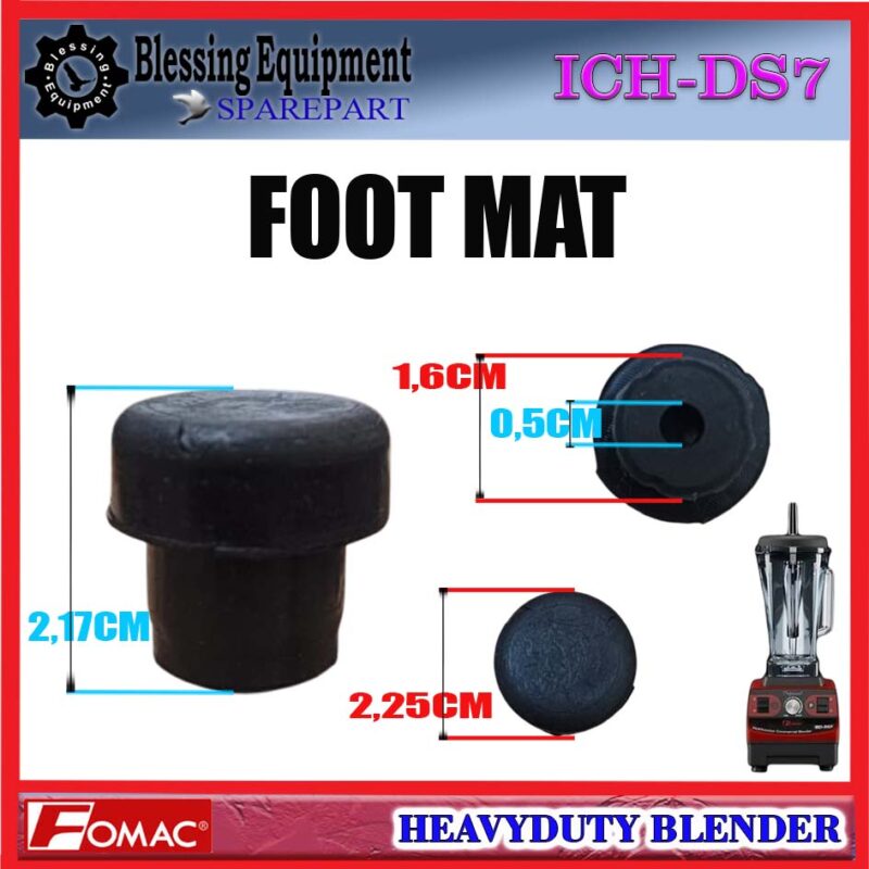 ICH-DS7 SPAREPART KARET KAKI | FEET | FOOT MAT Heavyduty Blender FOMAC ICH DS7 RUBBER LEG | FOUNDATION | KARET DUDUKAN KAKI CUP SEALER ICHDS7 FOMAC - Image 2