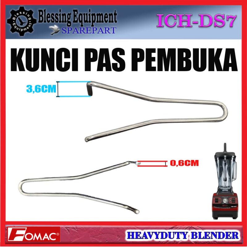 ICH-DS7 SPAREPART ALAT PEMBUKA MATA PISAU | KUNCI PAS PEMBUKA Heavyduty Blender FOMAC ICH DS7 WRENCH BLADE OPENER | OPENING WRENCH BLENDER ICHDS7 FOMAC - Image 2