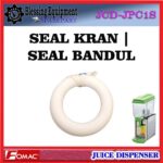JCD-JPC1S JCD-JPC2S JCD-JPC3S SPAREPART SEAL KRAN | SEAL BANDUL | TAP GASKET Juice Dispenser JCD FOMAC GASKET KRAN JUS DISPENSER JCD-JPC FOMAC