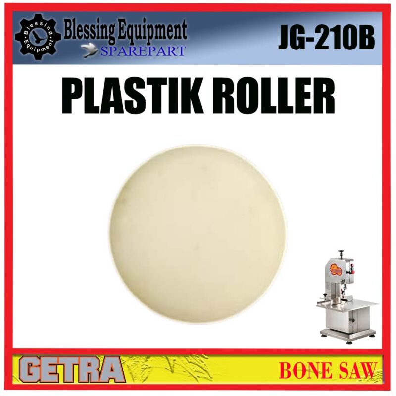 JG-210B SPAREPART PLASTIC ROLLER Bone Saw GETRA JG 210B RODA | ROL PLASTIK | RODA PEMUTAR PLASTIK MESIN PEMOTONG DAGING DAN TULANG BEKU JG210B GETRA - Image 5