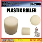 JG-210B SPAREPART PLASTIC ROLLER Bone Saw GETRA JG 210B RODA | ROL PLASTIK | RODA PEMUTAR PLASTIK MESIN PEMOTONG DAGING DAN TULANG BEKU JG210B GETRA