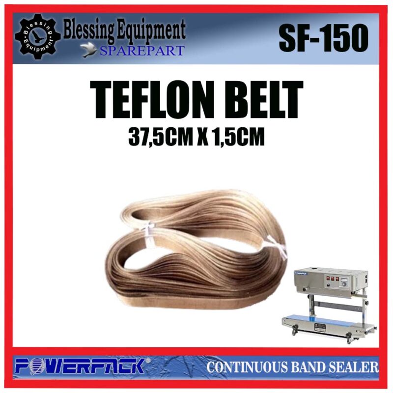 SF-150 SPAREPART KAIN TEFLON | TEFLON BELT SIZE 37,5 X 1,5 | 75 CM Continuous Band Sealer POWERPACK SF 150 SABUK TEFLON 37,5CM MESIN SEALER PACKAGING POWERPACK SF150