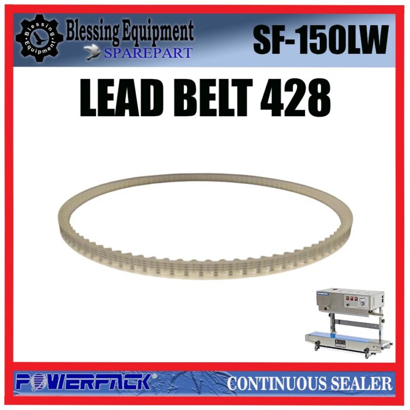 SF-150LW SPAREPART GEAR BELT | LEAD BELT 428 Continuous Band Sealer SF 150LW POWERPACK BELT | TIMING BELT 428 MESIN PENYEGEL SF POWERPACK