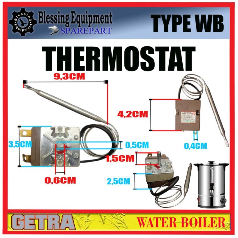 WB-12SC WB-15SC WB-20SC WB-25SC SPAREPART THERMOSTAT Water Boiler GETRA TYPE WB PENGATUR SUHU OTOMATIS | TEMPERATURE CONTROL WATER BOILER WB GETRA - Image 2