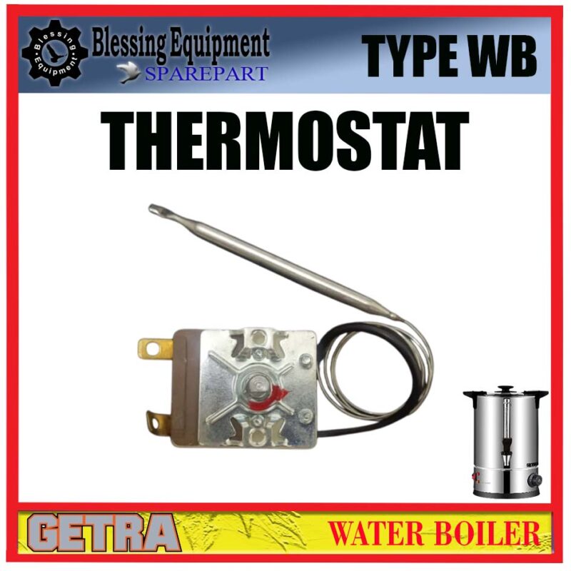 WB-12SC WB-15SC WB-20SC WB-25SC SPAREPART THERMOSTAT Water Boiler GETRA TYPE WB PENGATUR SUHU OTOMATIS | TEMPERATURE CONTROL WATER BOILER WB GETRA - Image 6