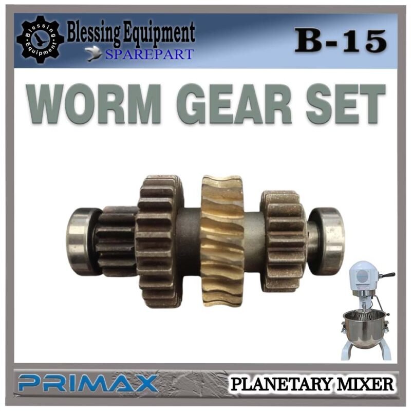 B-15 SPAREPART WORM GEAR SET Planetary Mixer 15L PRIMAX B 15 WORM SHAFT | GEAR ULIR LENGKAP PENGGERAK UTAMA UNTUK MESIN PENGADUK ADONAN 15 LITER B15 PRIMAX
