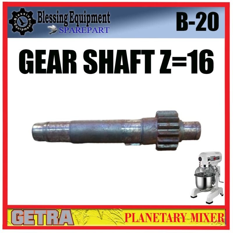 B-20 SPAREPART GEAR SHAFT Z-16 | AS GEAR 20L Planetary Mixer GETRA B 20 GEAR 16 MATA GIGI | AS TRANSMISI GIGI MESIN PENGADUK ADONAN 20LITER B20 Z=16 GETRA B-20 SPAREPART GEAR SHAFT Z-16 | AS GEAR 20L Planetary Mixer GETRA B 20 GEAR 16 MATA GIGI | AS TRANSMISI GIGI MESIN PENGADUK ADONAN 20LITER B20 Z=16 GETRA