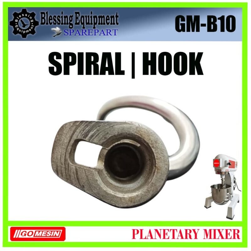 GM-B10 HOOK 10L | SPIRAL Planetary Mixer 10L GOMESIN GM B10 ALAT PENGADUK BERBENTUK KAIL | SPIRAL UNTUK MESIN PENGADUK ADONAN 10 LITER GMB10 GOMESIN - Image 3