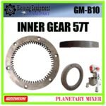 GM-B10 SPAREPART INTERNAL GEAR | INNER GEAR 57T 10L Planetary Mixer GOMESIN GM B10 57 GIGI PEMUTAR UTAMA | GIGI MIXER 10 LITER GMB10 GOMESIN