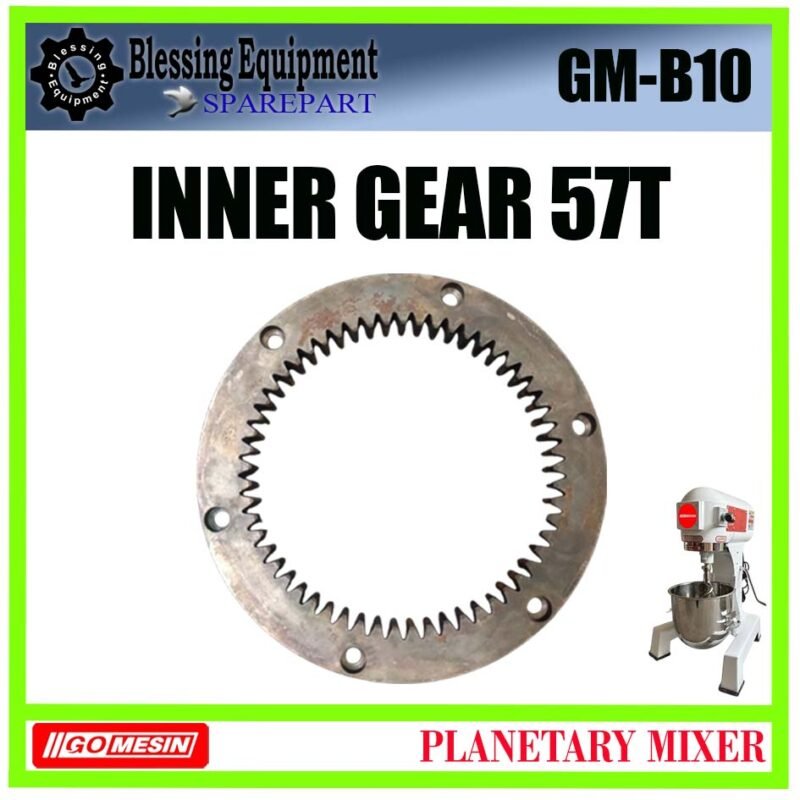 GM-B10 SPAREPART INTERNAL GEAR | INNER GEAR 57T 10L Planetary Mixer GOMESIN GM B10 57 GIGI PEMUTAR UTAMA | GIGI MIXER 10 LITER GMB10 GOMESIN - Image 3