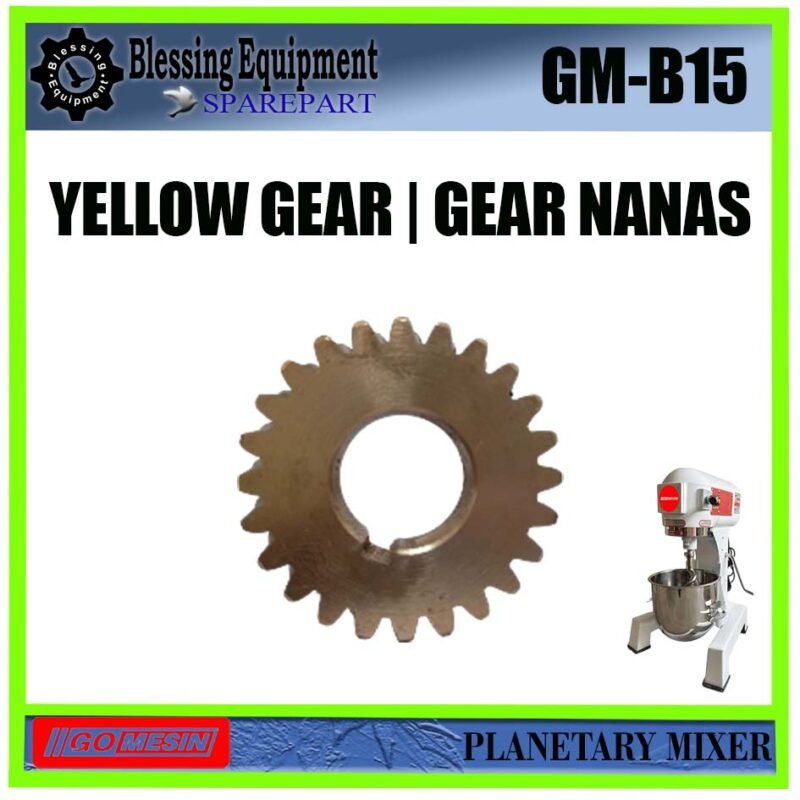 GM-B15 SPAREPART GEAR NANAS | YELLOW GEAR Z-24 Planetary Mixer 15L GOMESIN GEAR KUNING | GEAR MATAHARI 24 GIGI UNTUK MESIN PENGADUK ADONAN 15 LITER GMB15 GOMESIN