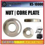 KS-10000 SPAREPART NUT CORE PLATE | CORE PLATE Heavyduty Blender GETRA KS 10000 MUR PENGUNCI DUDUKAN PISAU BLENDER KS10000 GETRA