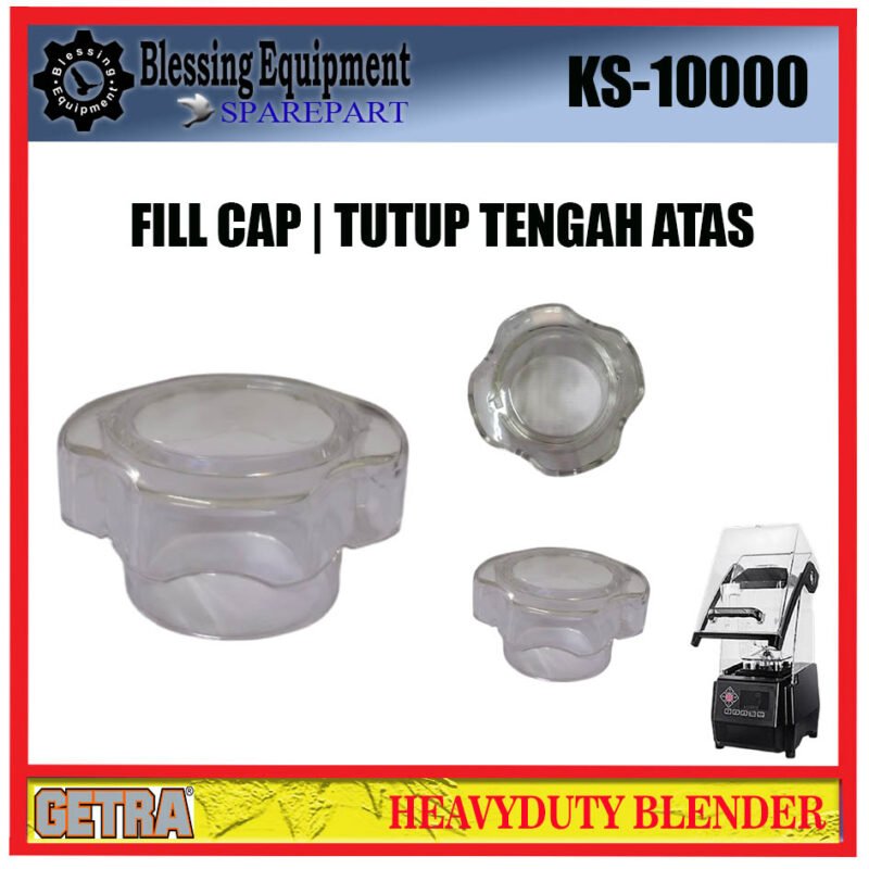 KS-10000 GETRA SPAREPART FILL CUP | FILL CAP Heavyduty Blender GETRA KS 10000 PENUTUP TENGAH ATAS | TUTUP TENGAH ATAS | PENUTUP ATAS BLENDER KS10000 GETRA KS-10000 GETRA SPAREPART FILL CUP | FILL CAP Heavyduty Blender GETRA KS 10000 PENUTUP TENGAH ATAS | TUTUP TENGAH ATAS | PENUTUP ATAS BLENDER KS10000 GETRA - Image 3