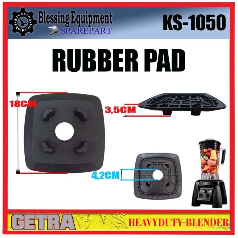 KS-1050 SPAREPART DUDUKAN KARET | RUBBER PAD Heavyduty Blender GETRA KS 1050 KAKI KARET HITAM | ALAS KARET | KEDUDUKAN KARET TABUNG GELAS BLENDER KS1050 GETRA - Image 2