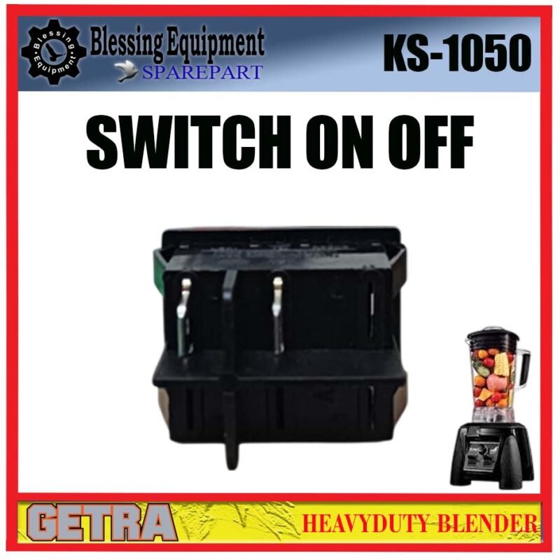 KS-1050 SPAREPART POWER SWITCH | SWITCH ON OFF Heavyduty Blender GETRA KS 1050 SAKELAR DAYA UTAMA | SAKLAR | SAKLAR DAYA BLENDER KS1050 GETRA - Image 4
