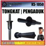 KS-1050 SPAREPART TONGKAT PENGADUK | STIRRING STICK Heavyduty Blender GETRA KS 1050 TAMPER | TONGKAT PENGADUK BLENDER GETRA KS1050