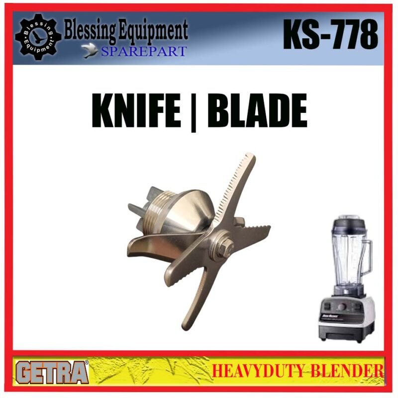 KS-778 SPAREPART KNIFE SET | PISAU SET | BILAH SET | BLADE SET Heavy Duty Blender GETRA  KS 778 BILAH MATA PISAU BLENDER KS778 GETRA - Image 5