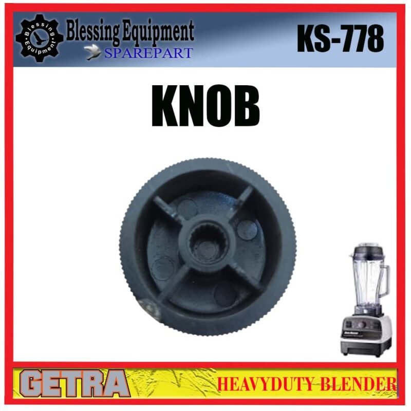 KS-778 SPAREPART KNOP | KNOB Heavyduty Blender GETRA PENGATUR KECEPATAN MOTOR BLENDER KS 778 GETRA KENOP | KNOB KONTROL ORIGINAL KS778 - Image 3