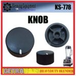KS-778 SPAREPART KNOP | KNOB Heavyduty Blender GETRA PENGATUR KECEPATAN MOTOR BLENDER KS 778 GETRA KENOP | KNOB KONTROL ORIGINAL KS778