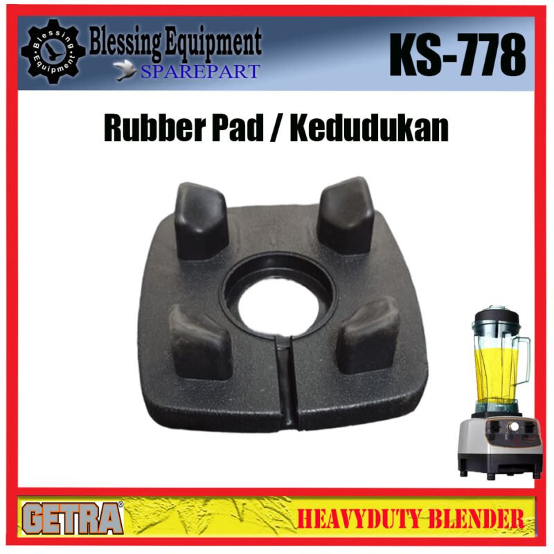 KS-778 SPAREPART RUBBER PAD JAR | KARET KEDUDUKAN Tabung Heavyduty Blender GETRA KARET | DUDUKAN GELAS KS 778 GETRA - Image 4