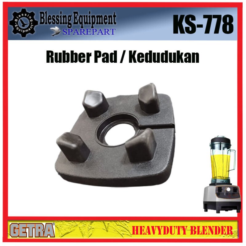 KS-778 SPAREPART RUBBER PAD JAR | KARET KEDUDUKAN Tabung Heavyduty Blender GETRA KARET | DUDUKAN GELAS KS 778 GETRA - Image 2