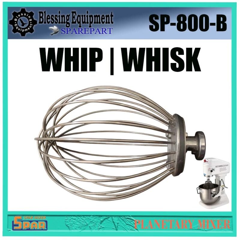 SP-800-B SPAREPART WHIP | WHISK 8L Planetary Mixer SPAR SP 800 B CAMBUK | ALAT PENGADUK BENTUK BALON | ALAT PENGOCOK TELUR UNTUK MESIN ADONAN 8 LITER SP800B SPAR