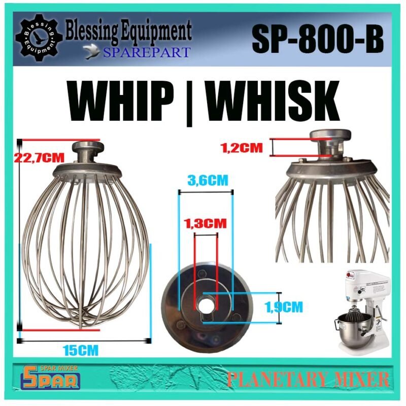 SP-800-B SPAREPART WHIP | WHISK 8L Planetary Mixer SPAR SP 800 B CAMBUK | ALAT PENGADUK BENTUK BALON | ALAT PENGOCOK TELUR UNTUK MESIN ADONAN 8 LITER SP800B SPAR - Image 2