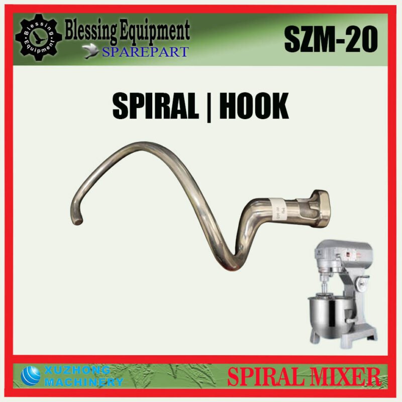 SZM-20 SPAREPART SPIRAL | HOOK SHAPE BEATER Planetary Mixer 20L XUZHONG SZM 20 ALAT PENGADUK BERBENTUK KAIT | KAIL UNTUK MESIN PENGADUK ADONAN 20 LITER SZM20 XUZHONG