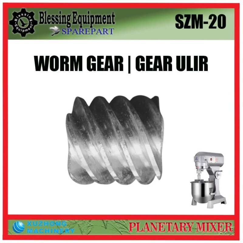 SZM-20 SPAREPART WORM GEAR | GEAR ULIR Planetary Mixer 20L XUZHONG SZM 20 GIGI CACING | GEAR | GEAR SPIRAL | GEAR BINTANG UNTUK MESIN PENGADUK ADONAN 20 LITER SZM20 XUZHONG - Image 3
