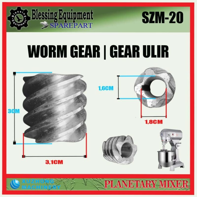 SZM-20 SPAREPART WORM GEAR | GEAR ULIR Planetary Mixer 20L XUZHONG SZM 20 GIGI CACING | GEAR | GEAR SPIRAL | GEAR BINTANG UNTUK MESIN PENGADUK ADONAN 20 LITER SZM20 XUZHONG - Image 2