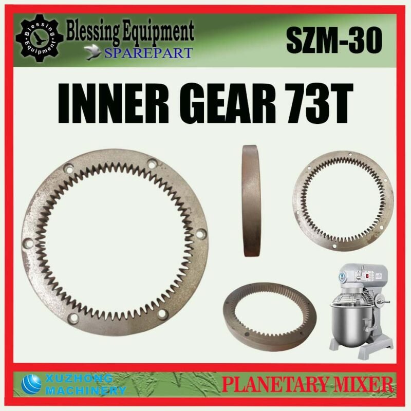 SZM-30 SPAREPART INNER GEAR 73 TEETH | INTERNAL GEAR 73T Planetary Mixer XUZHONG SZM 30 RING GEAR | RODA PENGGERAK 73 GIGI UNTUK MESIN PENGADUK ADONAN SZM30 XUZHONG
