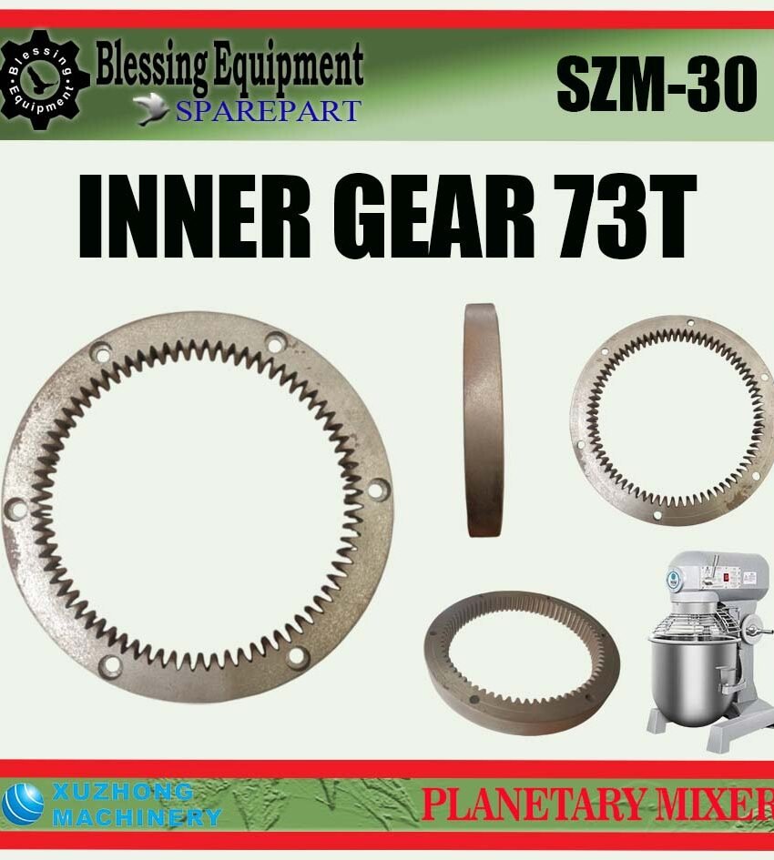 SZM-30 SPAREPART INNER GEAR 73 TEETH | INTERNAL GEAR 73T Planetary Mixer XUZHONG SZM 30 RING GEAR | RODA PENGGERAK 73 GIGI UNTUK MESIN PENGADUK ADONAN SZM30 XUZHONG