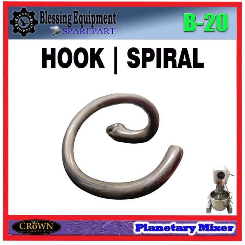 B-20 SPAREPART HOOK | SPIRAL Planetary Mixer 20L CROWN B 20 PENGADUK KAIT | PENGADUK BERBENTUK KAIL MESIN PENGADUK ADONAN 20 LITER B20 CROWN - Image 4