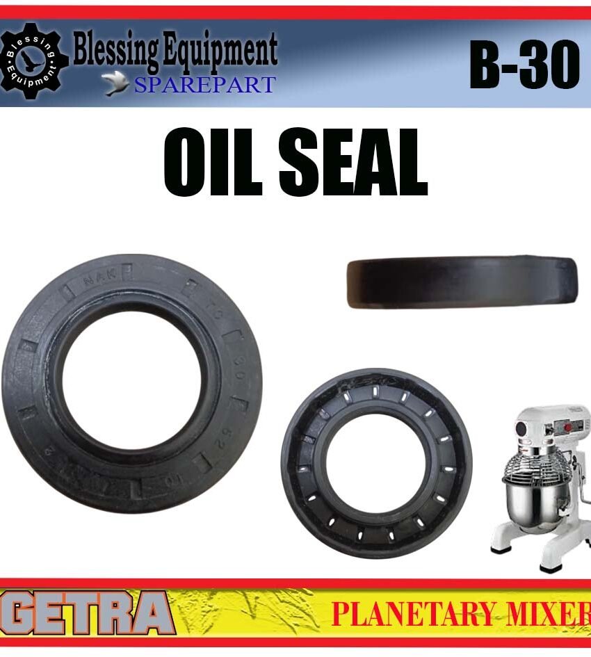 B-30 SPAREPART SEAL | OIL SEAL 30X52X10 Planetary Mixer 30L GETRA B 30 SEGEL HITAM | PENYEGEL KARET HITAM 3CM X 5,2CM X 1CM UNTUK MESIN PENGADUK ADONAN 30 LITER B30 GETRA