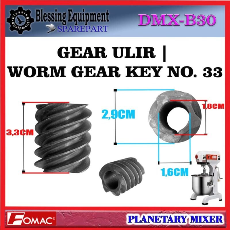 DMX-B30 SPAREPART WORM GEAR | GEAR BINTANG | KEY GEAR KEY NO.33 Planetary Mixer FOMAC DMX B30 GEAR ULIR | GEAR CACING NO 33 | RODA GIGI TRANSMISI UTAMA MIXER NO 33 DMXB30 FOMAC - Image 2