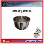 DMX-B8 SPAREPART MANGKUK | BOWL Planetary Mixer 6 - 8L FOMAC DMX B8 MANGKOK | WADAH ADONAN UNTUK MESIN PENGADUK ADONAN 6-8L DMXB8 FOMAC