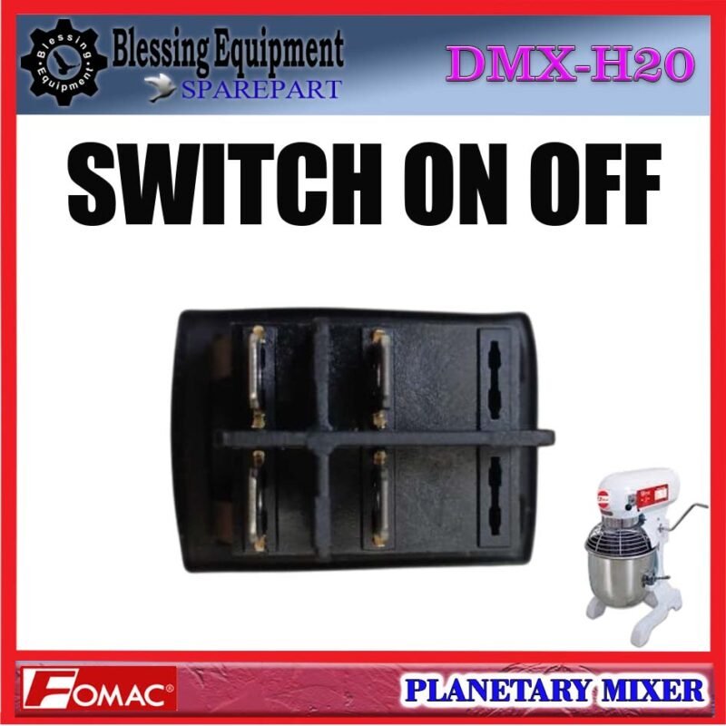 DMX-H20 SPAREPART SAKLAR | SWITCH ON OFF Planetary Mixer 20L FOMAC DMX H20 POWER SWITCH | SAKELAR | SAKLAR NYALA MATI MESIN PENGADUK ADONAN 20 LITER DMXH20 FOMAC - Image 7