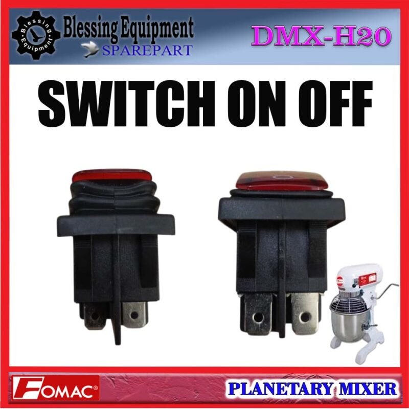 DMX-H20 SPAREPART SAKLAR | SWITCH ON OFF Planetary Mixer 20L FOMAC DMX H20 POWER SWITCH | SAKELAR | SAKLAR NYALA MATI MESIN PENGADUK ADONAN 20 LITER DMXH20 FOMAC - Image 5